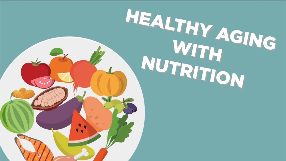Balanced Nutrition Supports Healthy Aging